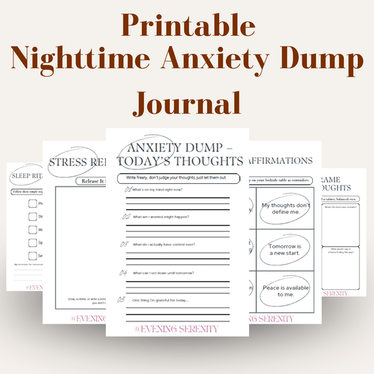 NIGHTTIME ANXIETY DUMP JOURNAL - Evening Serenity