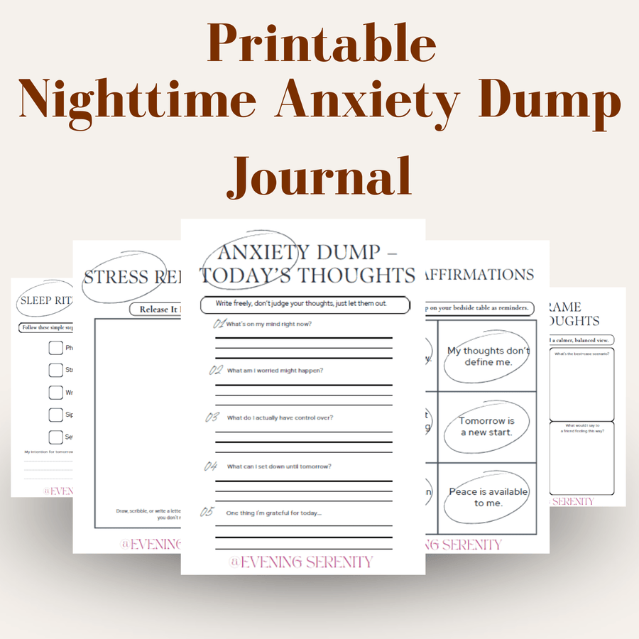 NIGHTTIME ANXIETY DUMP JOURNAL - Evening Serenity