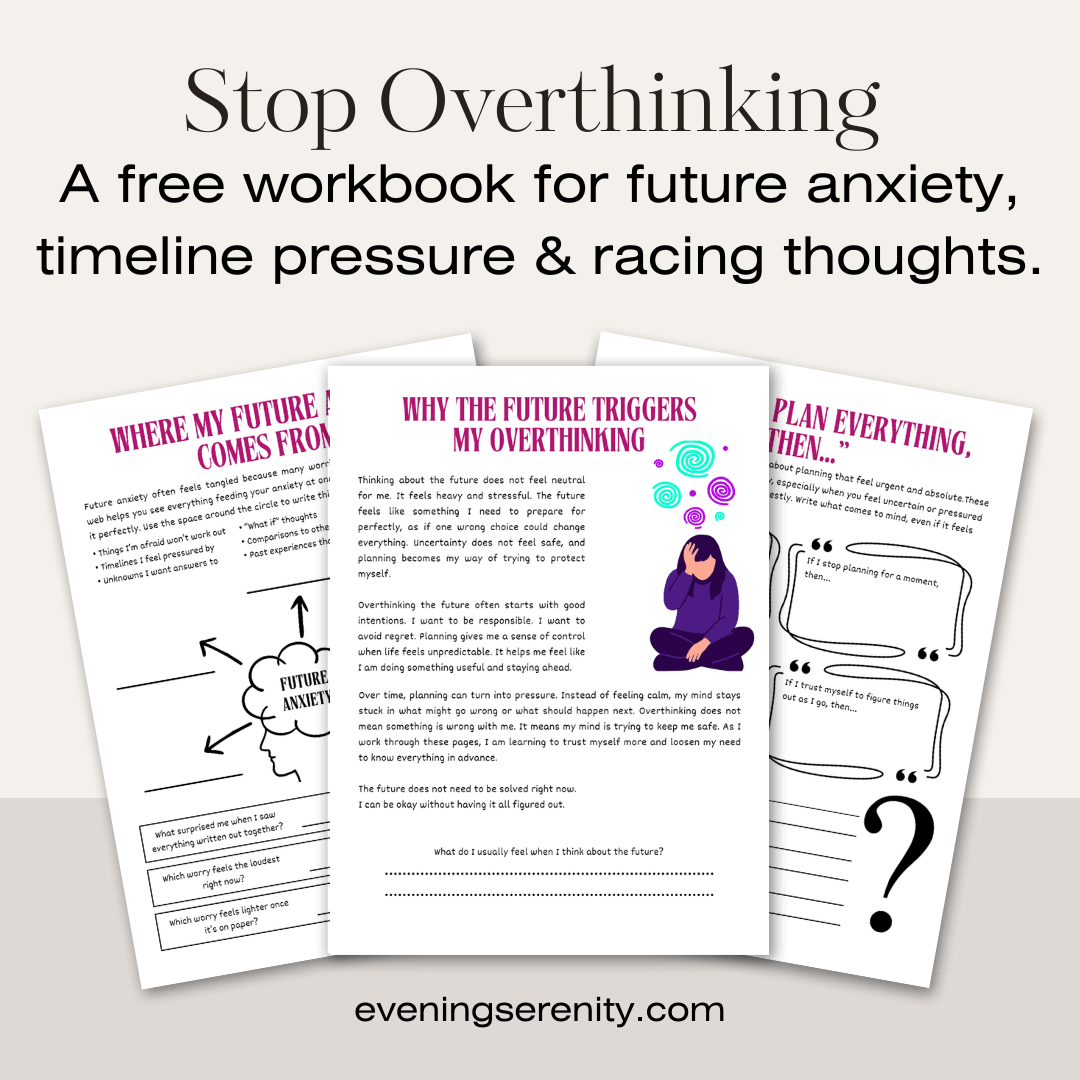 Stop Overthinking the Future Workbook - Evening Serenity